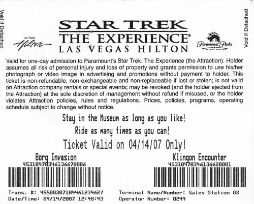 2007.04.14  Star Trek: The Experience (back of ticket)