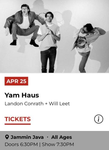 2023.04.25 Yam Haus and Landon Conrath