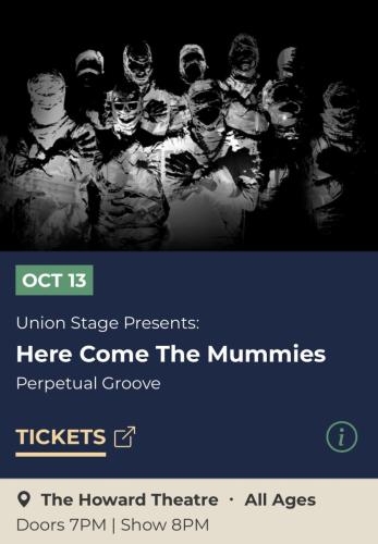 2023.10.13 Here Come The Mummies