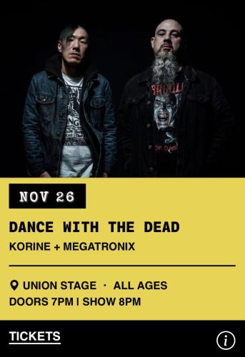 2024.11.26 Dance With The Dead and Korine